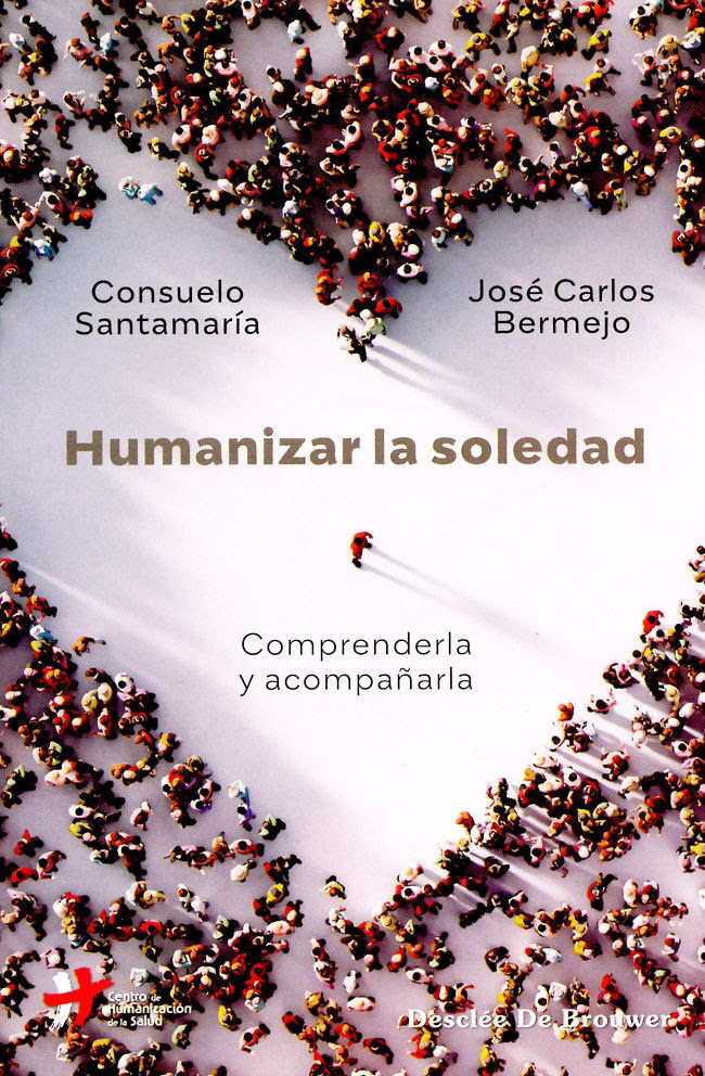 Humanizar la soledad